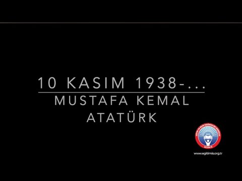 10 Kasım Atatürk`ü Anma Günü | EĞİTİM İŞ
