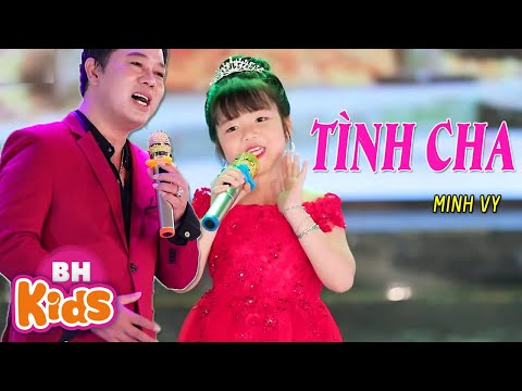 Tình Cha (Ngọc Sơn) - Hai chú cháu hát quá ngọt ngào Chế Tuấn - giọng ca nhí Minh Vy [MV]
