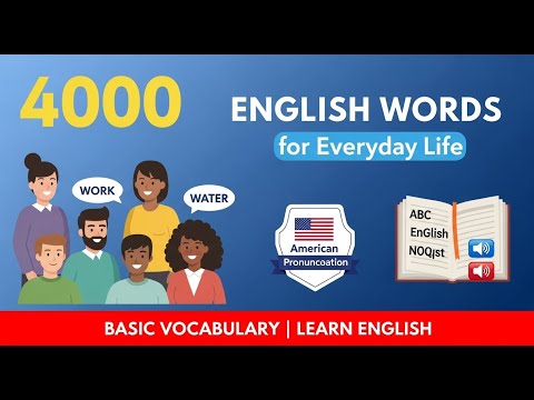 4000 English Words for Everyday Life - Basic Vocabulary - American English Pronunciation #6