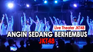 Download lagu JKT48 - Angin Sedang Berhembus [Live Theater JKT48] mp3
