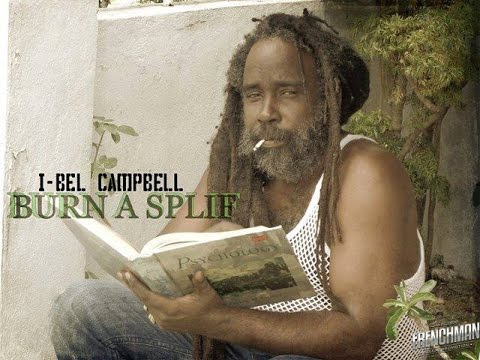 I-BEL CAMPBELL - BURN A SPLIF