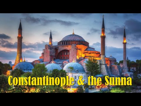 Constantinople & the Sunna | Ep.2 OTTOMAN AUTOPSY