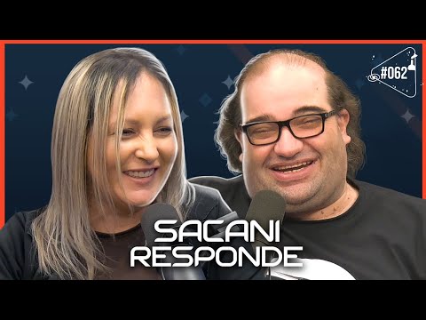 SACANI RESPONDE - Ciência Sem Fim #62