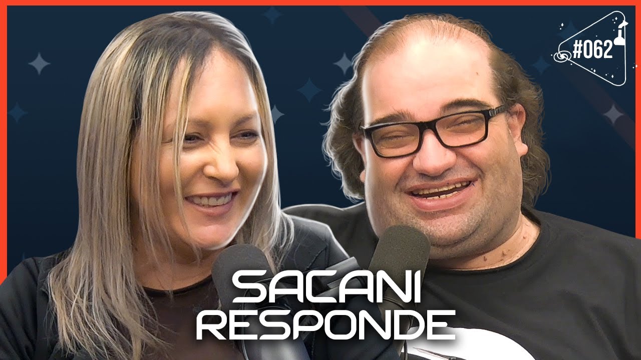 SACANI RESPONDE - Ciência Sem Fim #62