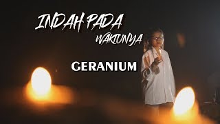 Download lagu INDAH PADA WAKTUNYA - MUSIC VIDEO GERANIUM REGGAE mp3 Download lagu INDAH PADA WAKTUNYA - MUSIC VIDEO GERANIUM REGGAE mp3