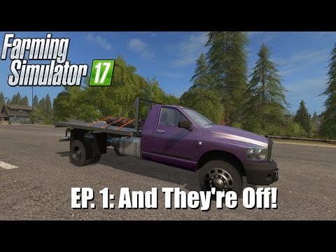 FS17 Mod Spotlight - EP. 1: And They're Off!