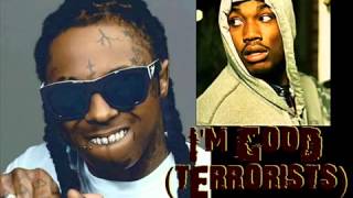 Lil Wayne ft Meek Mill-I&#39;m Good Terrorists