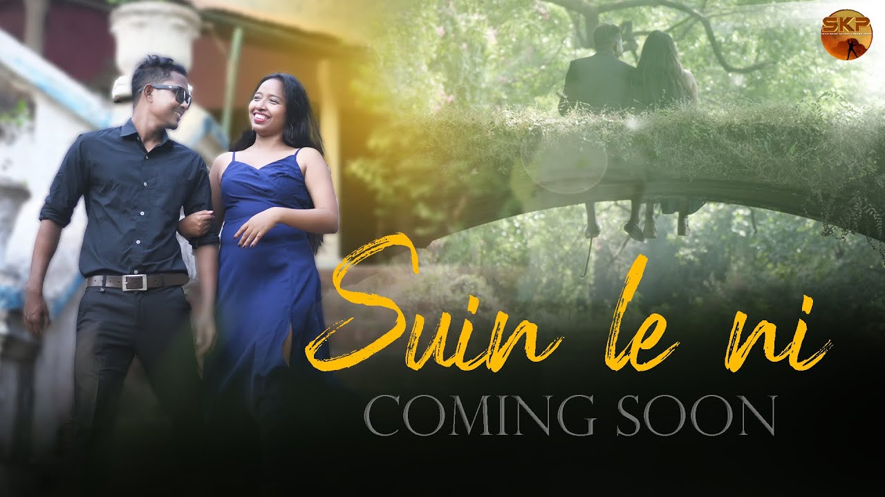 Suin Le Ni | Official Teaser | PK Deep | Monali Sindur | Praveen Lugun | Priya Ekka