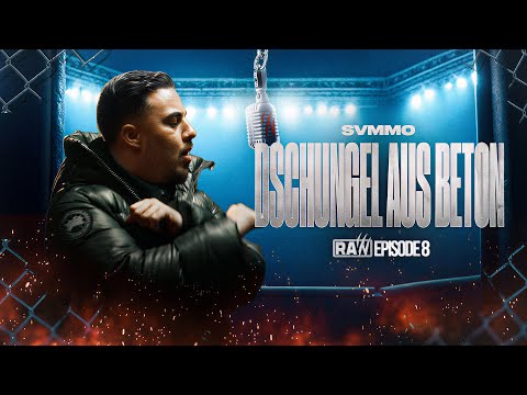 SVMMO - Dschungel aus Beton | RAW Season
