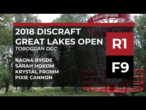 2018 Great Lakes Open • R1•F9 • Ragna Bygde • Sarah Hokom • Krystal Fromm • Pixie Cannon
