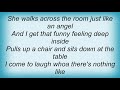 Billy Currington - When She Gets Close To Me Lyrics