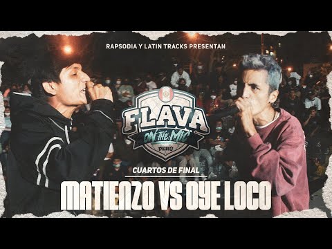 MATIENZO VS OYE LOCO (CUARTOS DE FINAL) || FLAVA ON THE MIC NACIONAL X RAPSODIA 2K22