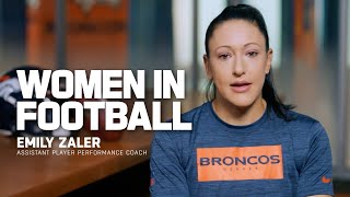 Women in Football: Emily Zaler, Broncos Strength & Conditioning Coach