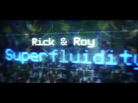 “SUPERFLUIDITY”_   _  _THE DEBUT ALBUM FROM RICK & ROY