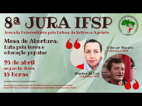 8ª JURA IFSP |  Jornada Universitária em Defesa da Reforma Agrária