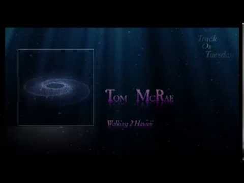 Tom McRae - Walking 2 Hawaii