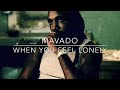 Mavado - When you feel lonely