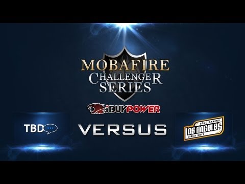Mobafire Challenger Series W2D1 FXOPEN vs GOLD GAMING LA