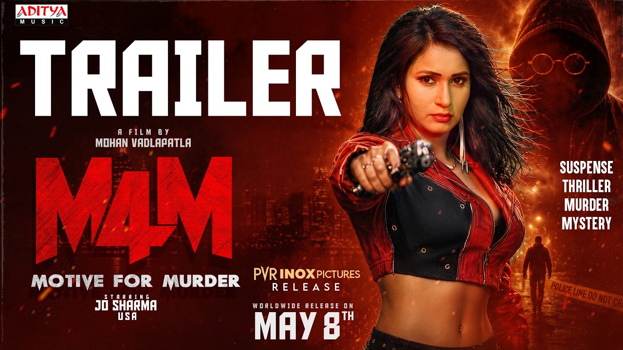 M4M - Motive For Murder (Telugu) Trailer | Mohan Vadlapatla | Jo Sharma USA | Sambeet Acharya