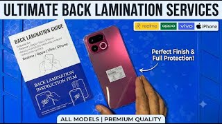 Ultimate 360* Back Lamination - OPPO VIVO REALME IPHONE 