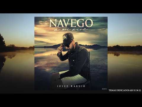 Josue Rarujo - Navego a Mi Aire (Video Cover)