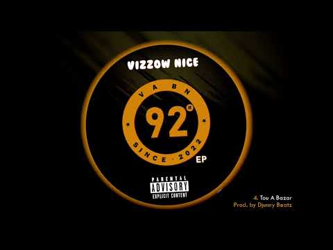 Vizzow Nice - Tou A Bazar (Prod by Djunny Beatz)
