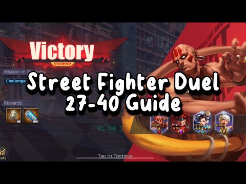 Street Fighter Duel - How To Beat 27-40