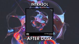 INTRASoL - After Dusk