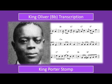 King Oliver – King Porter Stomp (Bb) Transcription