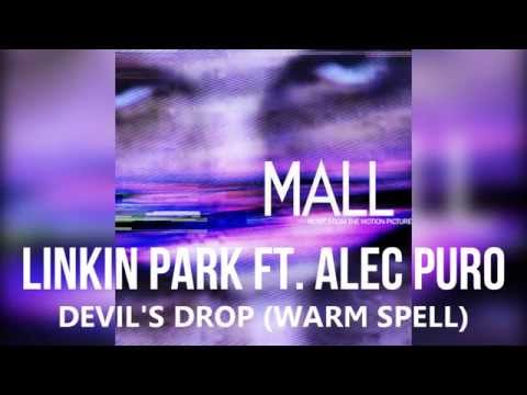 Linkin Park  - Devil's Drop (Warm Spell) [MALL OST]