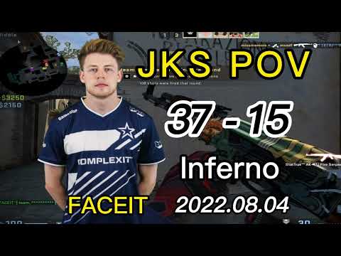jks 37K POV (37-15) (Inferno) @ FACEIT 2022.08.04