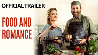 Video trailer för FOOD AND ROMANCE | Official Trailer