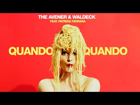 the Avener & Waldeck - Quando