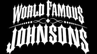 World Famous Johnsons "Hitchhikking is Overrated"