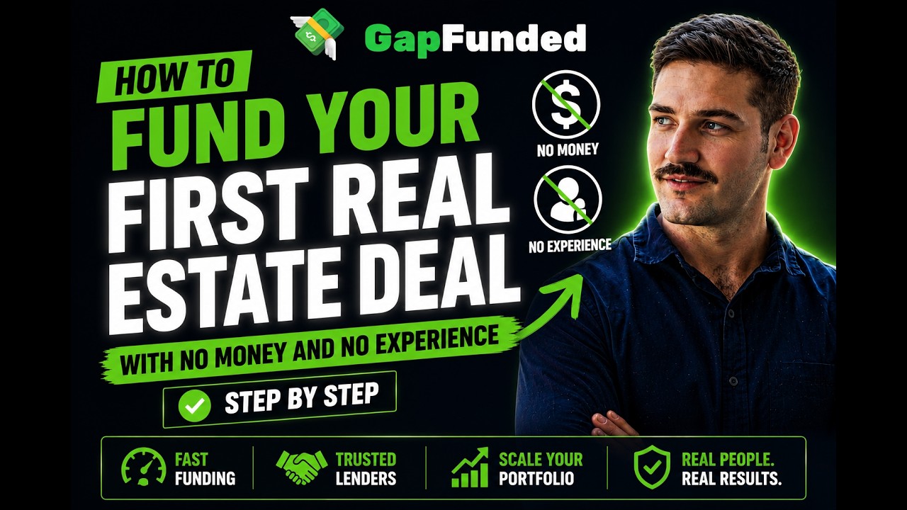 How to Fund Your First Real Estate Deal With No Money and No Experience