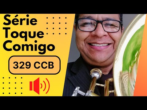 329 CCB Série TOQUE COMIGO "Com fé combate" Vildomar Miquilino Trombone