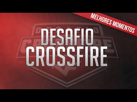 paiN.FELIPPE - Desafio CrossFire #1 - Campeão