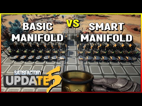 Basic Manifold vs Smart Manifold - Satisfactory Update 5