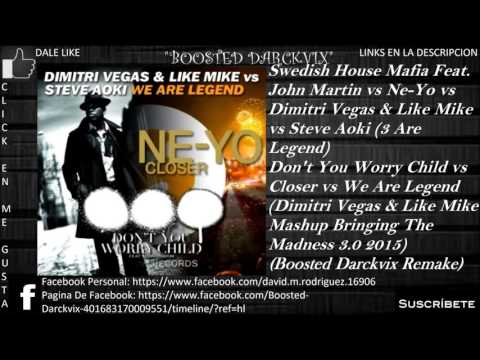 SHM vs Ne-Yo vs 3 Are Legend - Don't You Worry Child vs Closer vs We Are Legend (DV&LM Mashup)