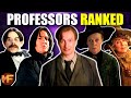 The 30 Hogwarts Professors Ranked From Worst To Best Harry Potter