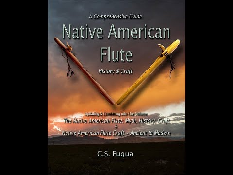 Native American Flute: A Comprehensive Guide ~ History & Craft