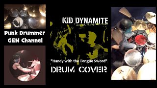 KID DYNAMITE -Handy with the Tongue Sword- drum cover