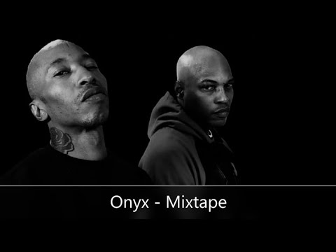 Onyx - Mixtape