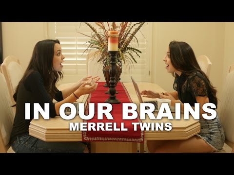 In Our Brains - Merrell Twins Video