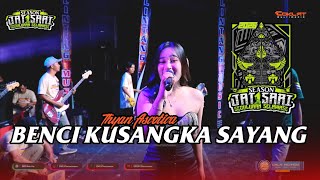 Download lagu BENCI KUSANGKA SAYANG - Thyan Ascotica || 'JATISARI SEASON 1' (SEDULURAN SELAWASE)  mp3