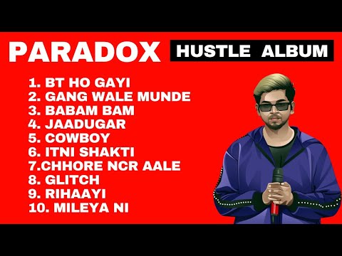 Paradox - Album | Paradox All Rap Song
