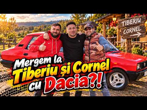 MERGEM LA TIBERIU SI CORNEL LA CASUTA DIN PĂDURE CU DACIA?!