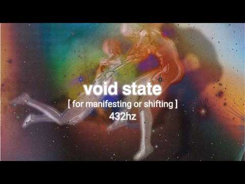 𝐥𝐞𝐭 𝐠𝐨 - 𝐞𝐧𝐭𝐞𝐫 𝐭𝐡𝐞 𝐕𝐎𝐈𝐃 𝐒𝐓𝐀𝐓𝐄 (𝐦𝐚𝐧𝐢𝐟𝐞𝐬𝐭 𝐲𝐨𝐮𝐫 𝐝𝐞𝐬𝐢𝐫𝐞𝐝 𝐫𝐞𝐚𝐥𝐢𝐭𝐲) 𝟒𝟑𝟐𝐡𝐳 𝐦𝐮𝐬𝐢𝐜