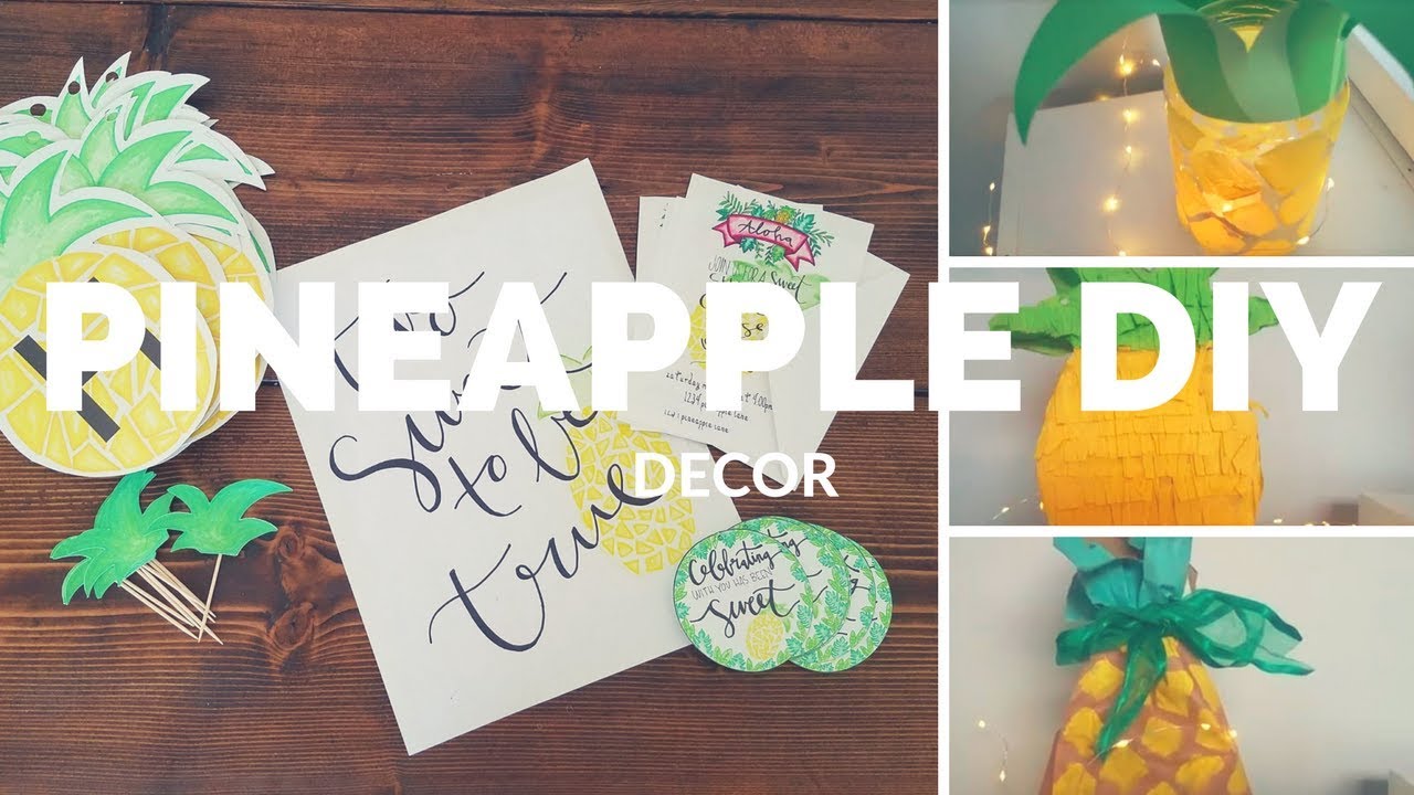 Pineapply Decor DIY * Pineapple theme party decor *Pineapple DIY