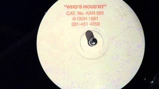 DJ DD Hass - Who's Hous'n